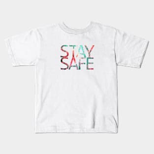 Stay Safe Coronavirus Kids T-Shirt